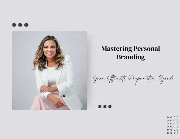 Mastering Personal Branding: Your Ultimate Preparation Guide